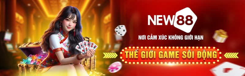 Thế giới trò chơi New88 sôi động